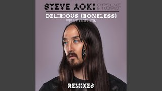Delirious (Boneless) (Reid Stefan Remix)