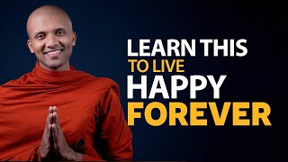 Learn This To Live Happy Forever | Buddha's Teachings