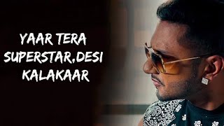 Desi Kalakar Song Lyrics | Yo Yo Honey Singh , Sonakshi sinha | Desi Kalakar