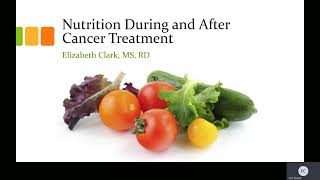 Nutrition During and After Cancer Treatment