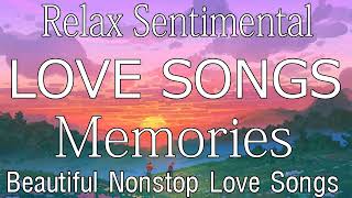Most Requested Romantic Love Songs Collection | Sentimental Cruisin Love Songs | Love Songs Ever