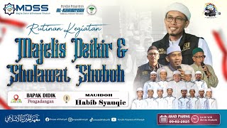 🛑LIVE || RUTINAN MAJELIS DZIKIR DAN SHOLAWAT SUBUH DI KEDIAMAN  BAPAK DIDIK PENGADANGAN KEBONAGUNG