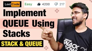 Implement Queue using Stacks | Queue in Data Structure & Algorithms | Interview Question Hello World
