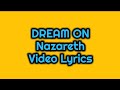 DREAM ON | Nazareth | Video Lyrics