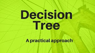 Decision Tree | sklearn | Machine Learning with practical example
