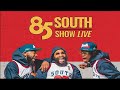 The 85 South Show - NICK CANNON in the Trap ( 8/11/2023 ) - Full Show