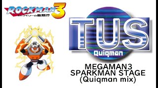 MEGAMAN3 SPARKMAN Stage(Quiqman mix)/ロックマン3 スパークマンステージ