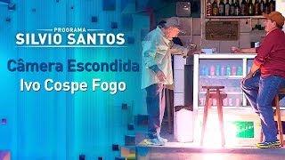 Ivo Cospe Fogo | Câmeras Escondidas (31/07/22)