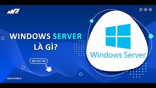 hiểu rõ về vai trò của Window Server và tác dụng mang lại (phần 4)