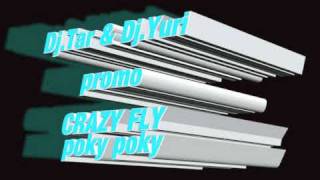 (Dj Tar Jc Morales)  y( Dj yuri) crazy fly pokypoki promo