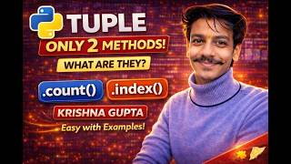 Python Tuple ke Sirf 2 Methods? 🤯 count() & index() Explained with Examples | Hindi