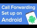 How to set up call forwarding on Android