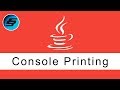 Printing To The Console - Java Programming