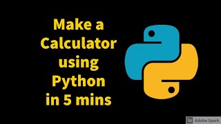 Make a Basic CALCULATOR using Python in minutes