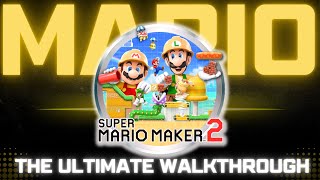Super Mario Maker 2 Story Mode - FULL GAME WALKTHROUGH