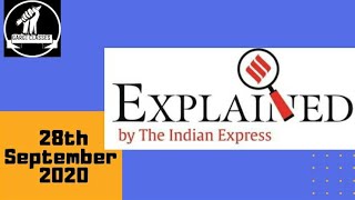 28th September 2020 | Gargi Classes Indian Express Explained Analysis