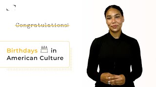 Birthdays in American Culture | Denglisch Docs