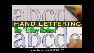 Hand Lettering: The "Crilley Method"