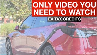 EV TAX CREDITS - THE DEFINITIVE GUIDE TO TAX CREDITS AND LIABILITY (Not Financial Advice)