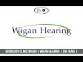 Audiology Clinic | Wigan Hearing | Business Promotion | DW Films