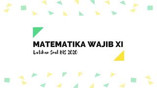 LATIHAN SOAL PAS (No.15 s/d 26) - XI MIPA 1