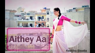 Aithey Aa|Bharat movie|Best of Salman and Katrina| Kashika Sisodia Choreography