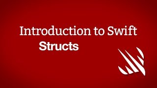 Introduction to Swift: Structs
