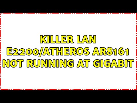 Killer LAN e2200/Atheros AR8161 not running at Gigabit