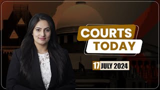 Courts Today 17.07.24: Arvind Kejriwal's CBI Arrest| Farmers Protest| Child Pornography And More