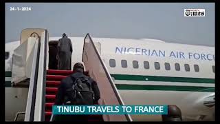 Tinubu travels to France