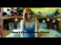 Don't Come Home | Emma Blackery Cover