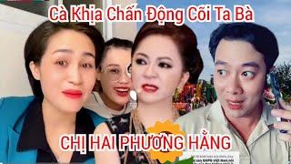 Góc Xàm Sư | Cười Cùng Chị Em Xứ Nẫu - CĐM Cà Khịa Phương Hằng Lì Xì Fan Bưng Bô Cười Bung Chỉ