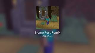 Biome Fest Remix (Outdated)