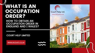 What is an Occupation Order? | How to obtain an Occupation Order in England and Wales?