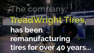 What is a TreadWright Remold Tire?