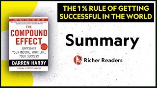 Summary | The Compound Effect by Darren Hardy #compoundeffect #compoundingeffect #bookreview