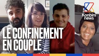 Le confinement en couple : pour certains c'était cool, pour d'autres c'était l'enfer | Konbini