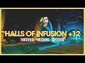 Retribution Paladin | Halls of Infusion +12 Fortified| Dragonflight Mythic S4