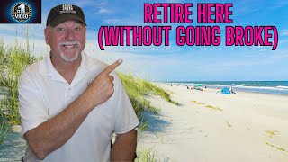 3 Best Beach Towns For Retirement in South Carolina
