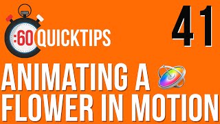Ep 41: Animating a Flower in Motion