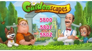 梦幻花园 Gardenscapes Level 5800 \u0026 5801 \u0026 5802