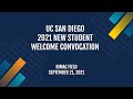 UC San Diego 2021 New Student Welcome Convocation