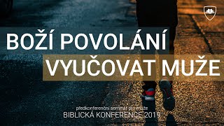 #03 Boží povolání vyučovat muže - Chris Mueller | Biblické mužství 2019