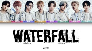 MAZZEL - Waterfall [Color Coded Lyrics/Kan/Rom/Eng]