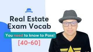 2023 Real Estate Exam Vocab You MUST Know | Words 40-60