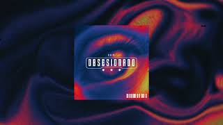 Sam - Obsesionado (Prod.Justzella)