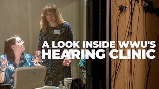 A look inside WWU's hearing clinic
