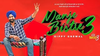 Manje Bistre 3 | Gippy Grewal | Rana Ranbir | New Punjabi Movie Update | Ik Sandhu Hunda Si | Gabruu
