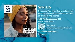 Wild Life: How Personal Journeys Can Transform Our Roles in Environmental Science