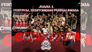 JUARA 1 FESTIVAL KENTONGAN PURBALINGGA || CITRA NADA BANCAR PURBALINGGA